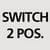 Switch with two lighting positions (high and low) + position 0