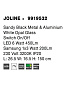 9919532 JOLINE Novaluce светильник LED 6W 450Lm Samsung 1x3W 200Lm 230V 3200K IP20